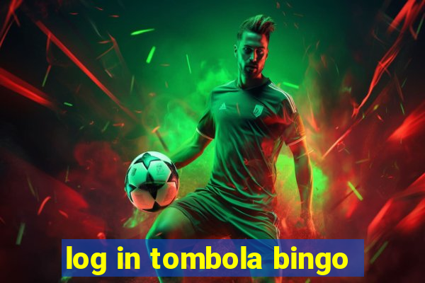 log in tombola bingo