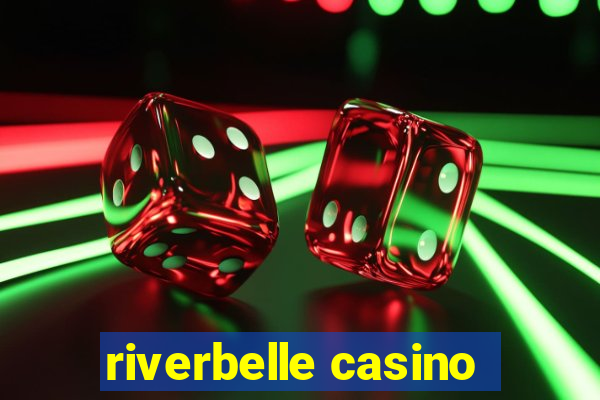 riverbelle casino