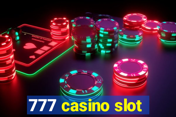 777 casino slot