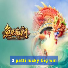 3 patti lucky big win