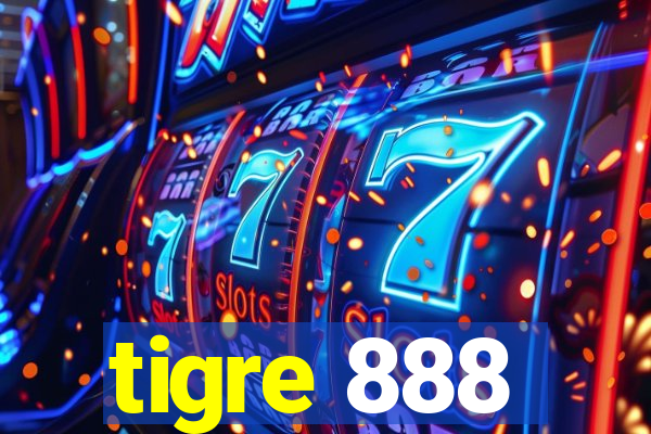 tigre 888