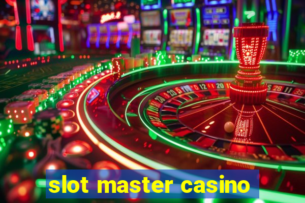 slot master casino