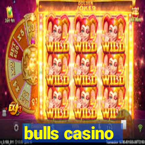 bulls casino