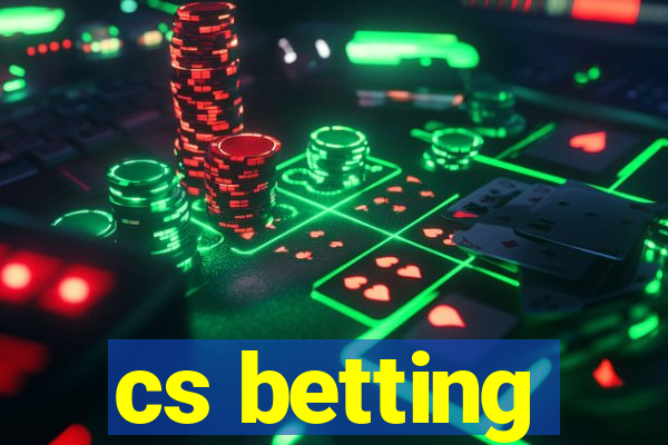 cs betting