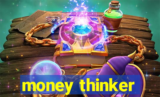 money thinker