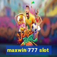 maxwin 777 slot