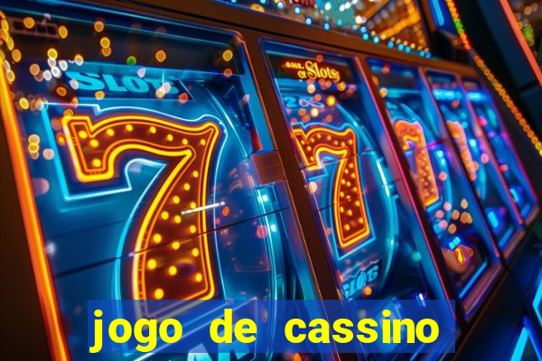 jogo de cassino que da bonus no cadastro