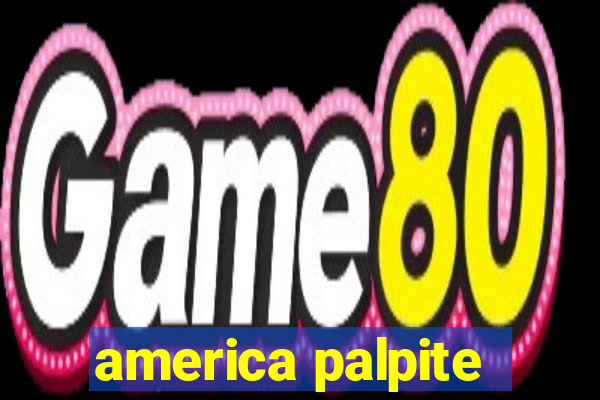 america palpite