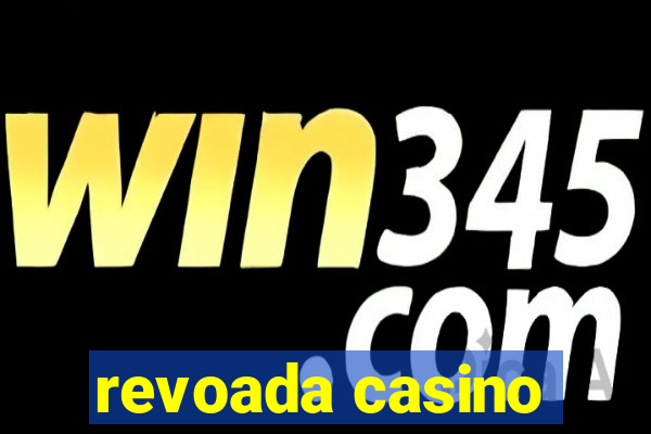 revoada casino