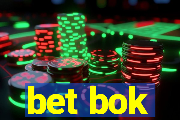 bet bok