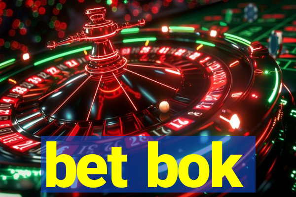 bet bok