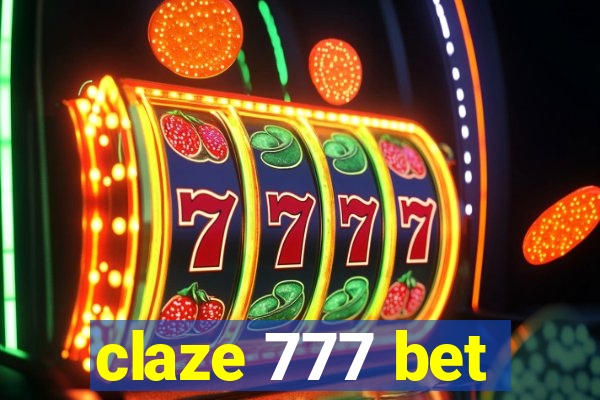 claze 777 bet