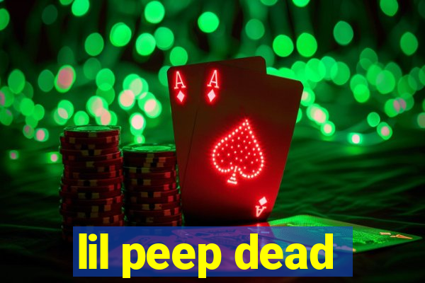 lil peep dead