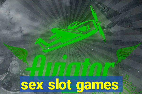 sex slot games