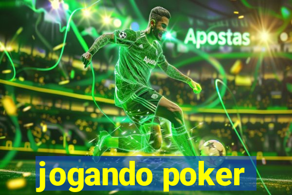 jogando poker