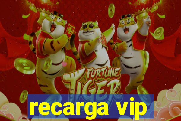 recarga vip