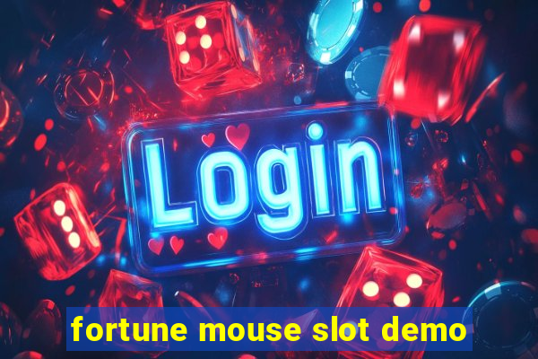 fortune mouse slot demo