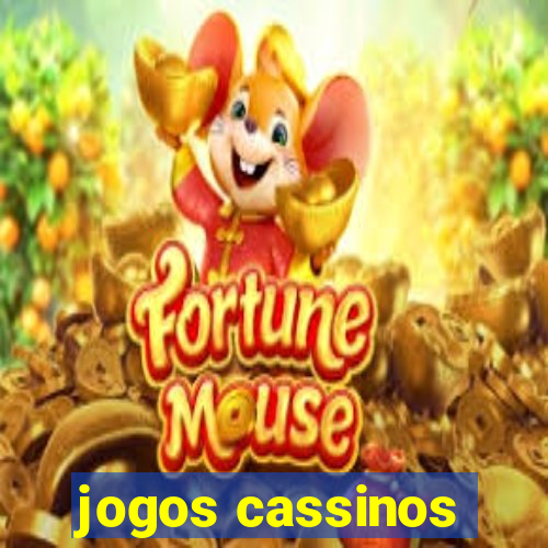 jogos cassinos