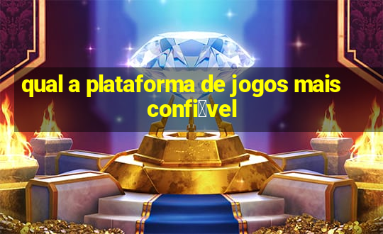 qual a plataforma de jogos mais confi谩vel