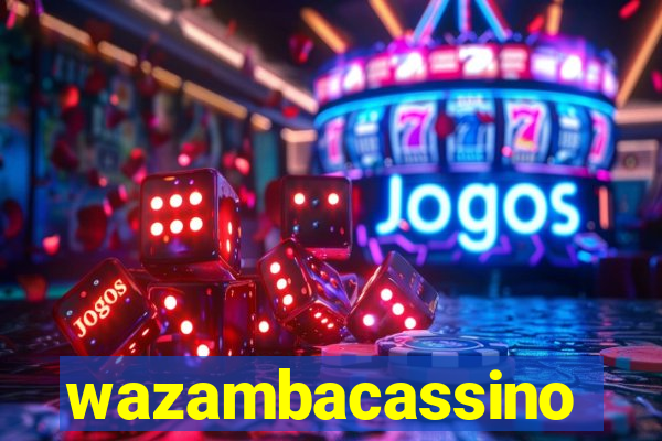 wazambacassino