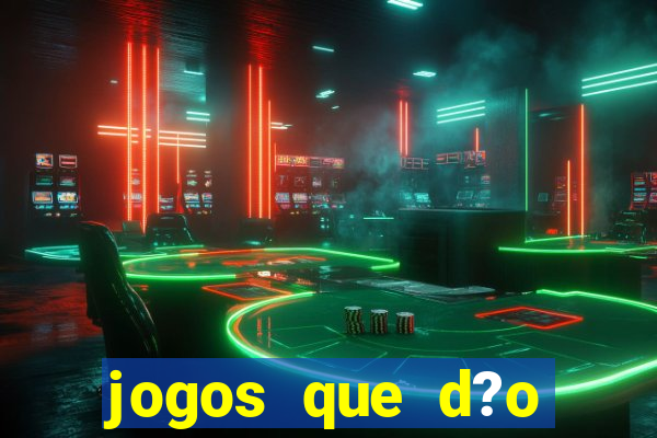 jogos que d?o dinheiro no pix na hora