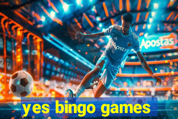 yes bingo games