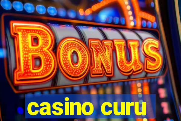 casino curu