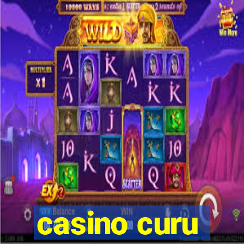 casino curu