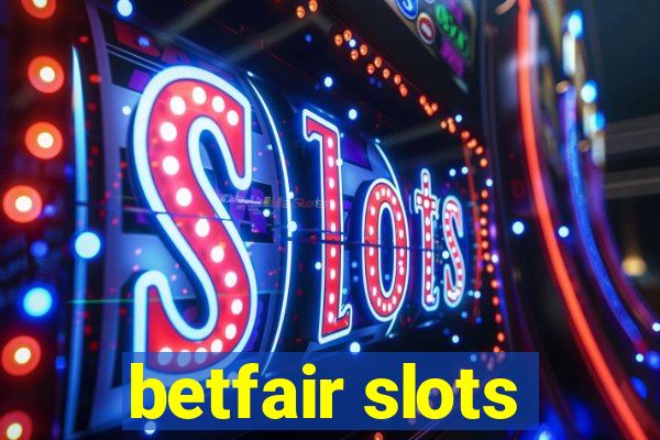 betfair slots