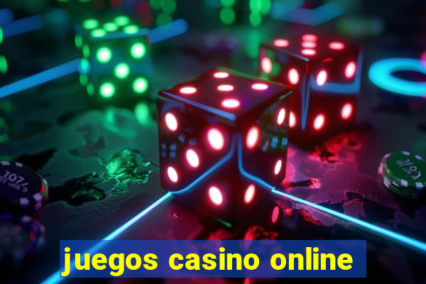 juegos casino online