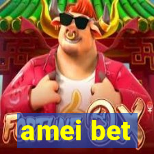 amei bet