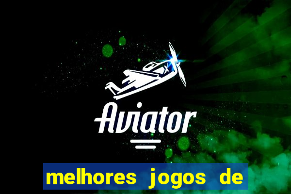 melhores jogos de apostas online