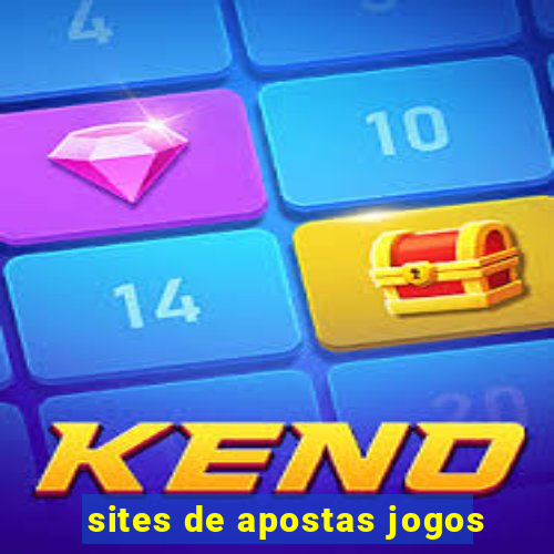 sites de apostas jogos