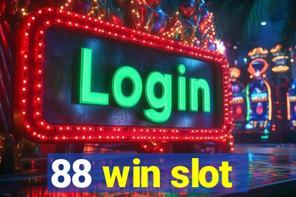 88 win slot