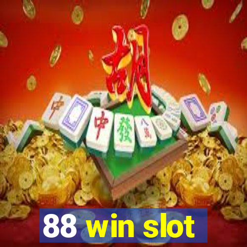 88 win slot