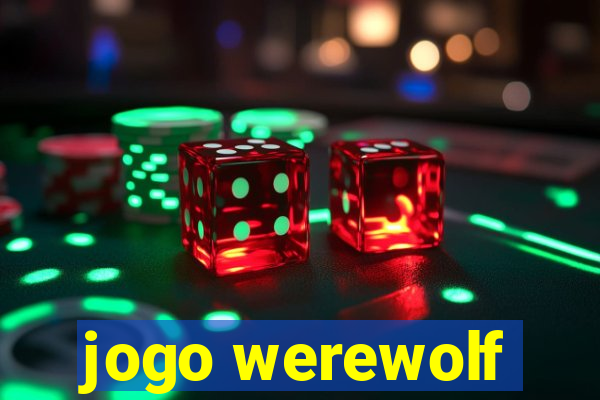 jogo werewolf