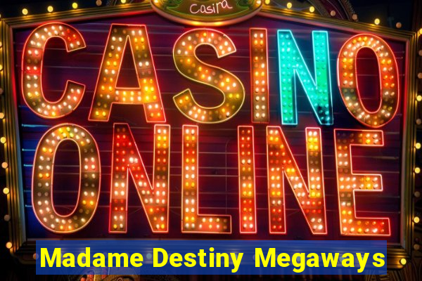 Madame Destiny Megaways