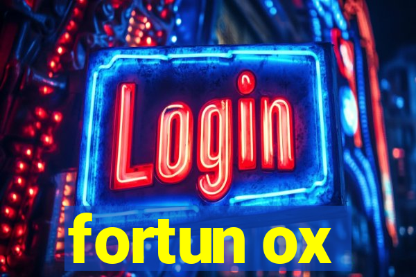 fortun ox