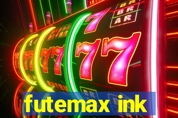 futemax ink