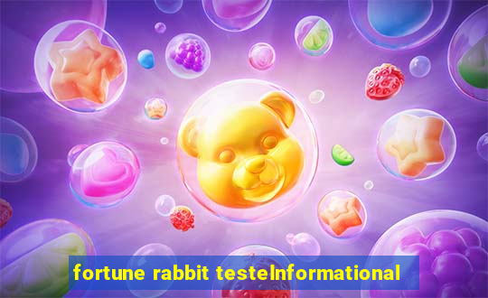 fortune rabbit testeInformational