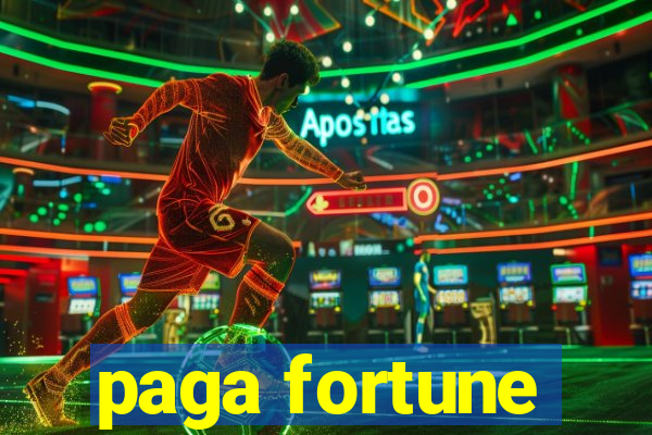 paga fortune