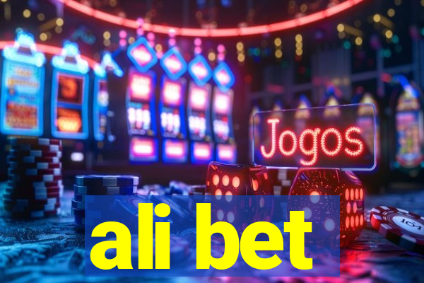 ali bet