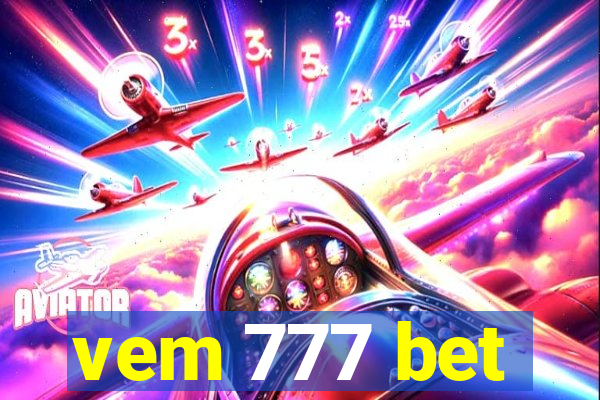 vem 777 bet