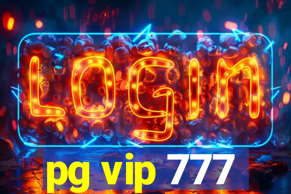 pg vip 777