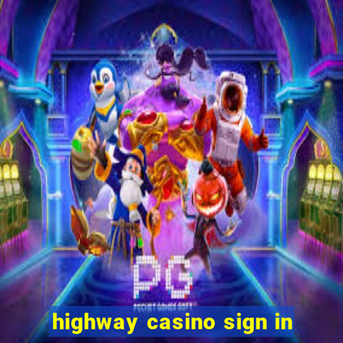 highway casino sign in