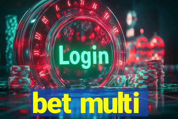 bet multi