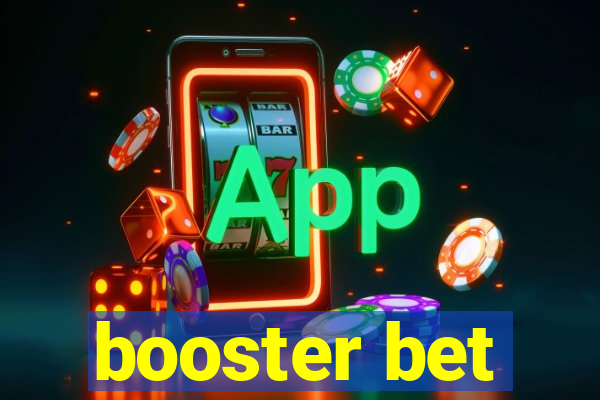 booster bet