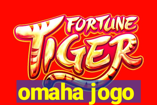 omaha jogo