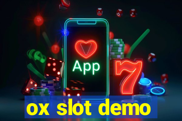 ox slot demo