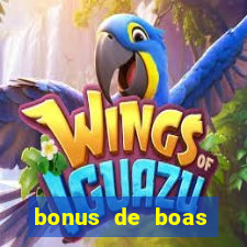 bonus de boas vindas sem deposito